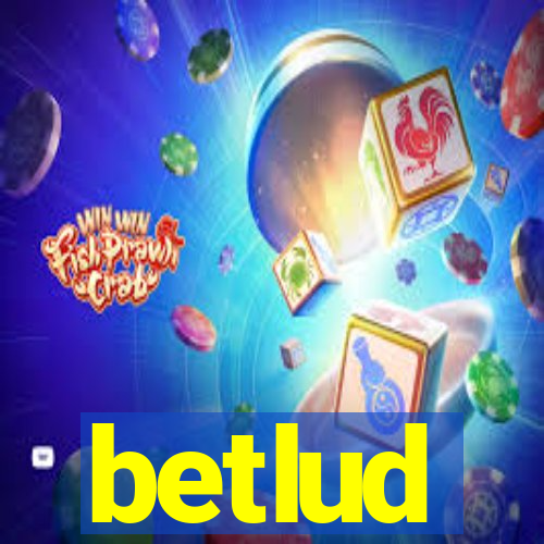 betlud