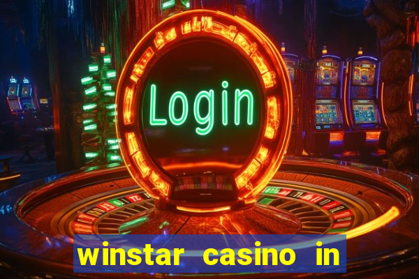 winstar casino in thackerville oklahoma