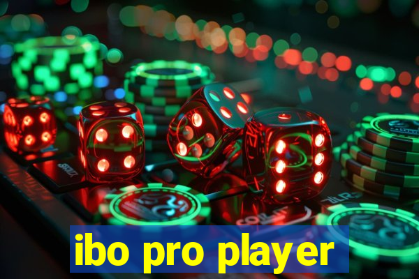 ibo pro player