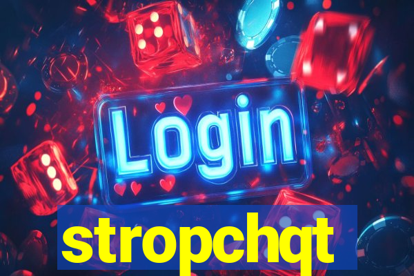 stropchqt