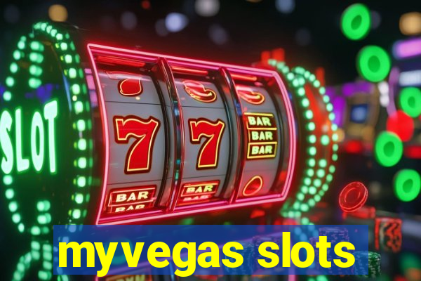 myvegas slots