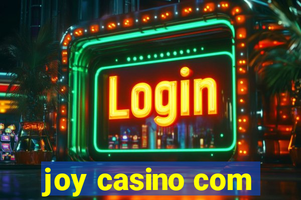 joy casino com