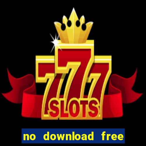 no download free slot games