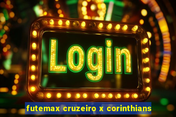 futemax cruzeiro x corinthians