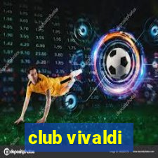 club vivaldi