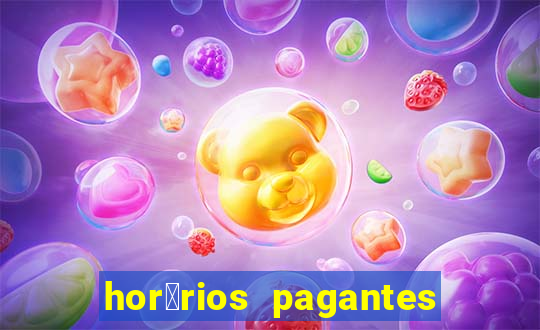 hor谩rios pagantes pg soft