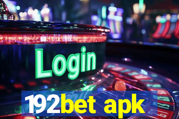 192bet apk