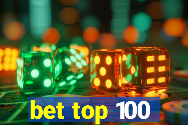 bet top 100