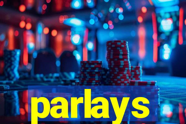 parlays