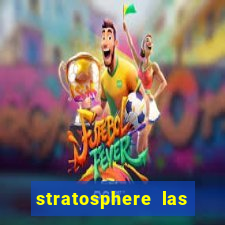 stratosphere las vegas hotel & casino