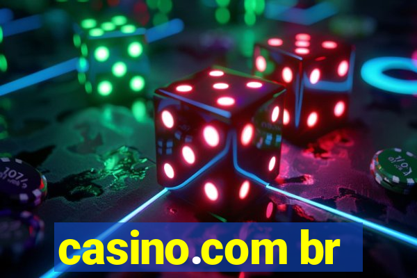 casino.com br