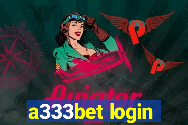 a333bet login