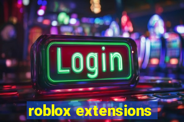 roblox extensions