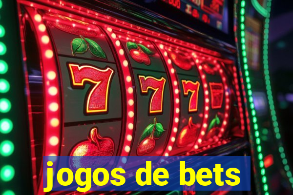 jogos de bets