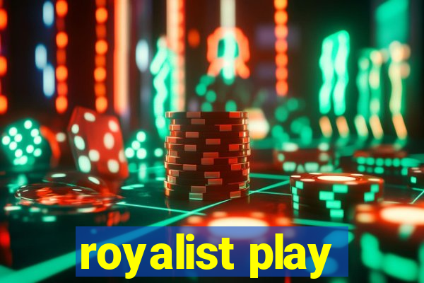 royalist play