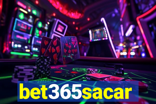 bet365sacar