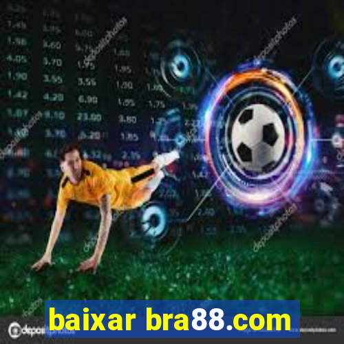 baixar bra88.com