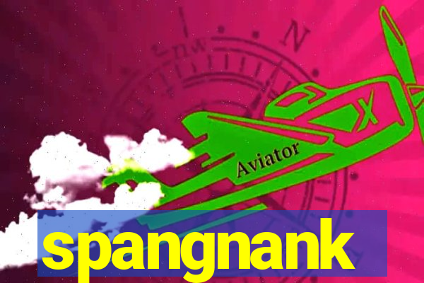 spangnank