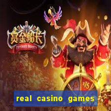 real casino games real money