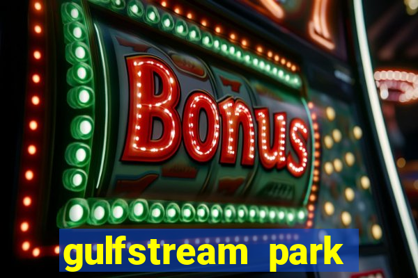 gulfstream park racing and casino hallandale beach