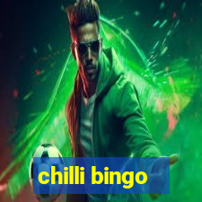 chilli bingo