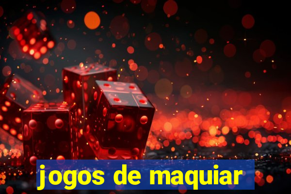 jogos de maquiar