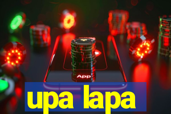 upa lapa