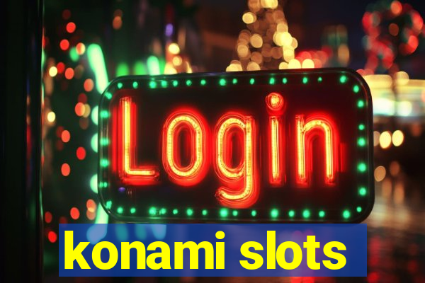 konami slots