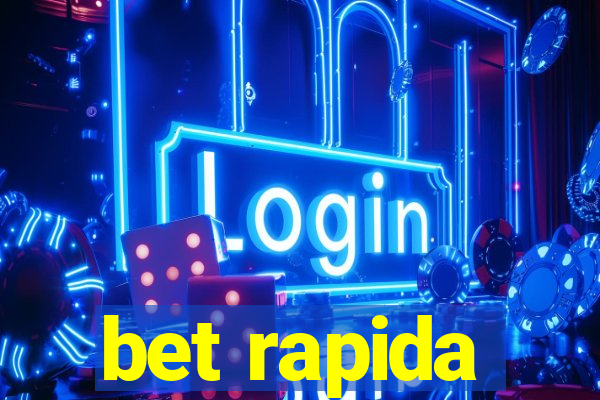 bet rapida