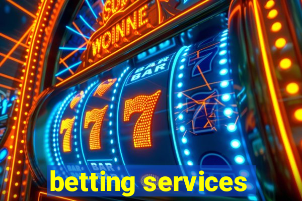 betting services