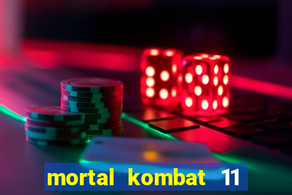 mortal kombat 11 apk mobile