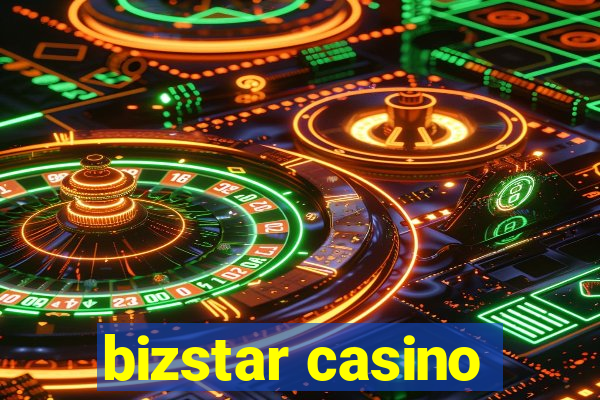 bizstar casino