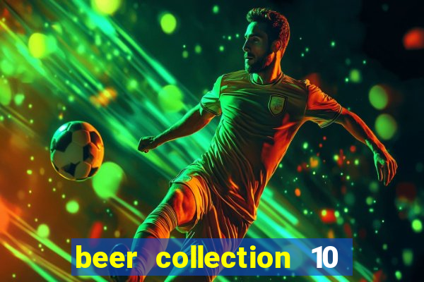 beer collection 10 lines slot free play