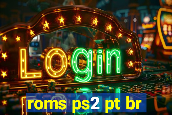 roms ps2 pt br