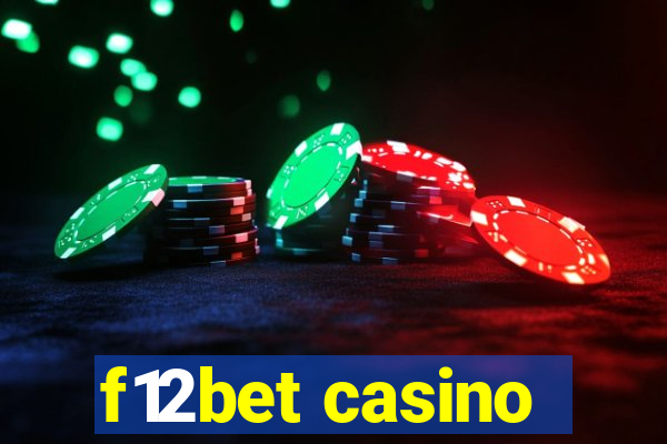 f12bet casino