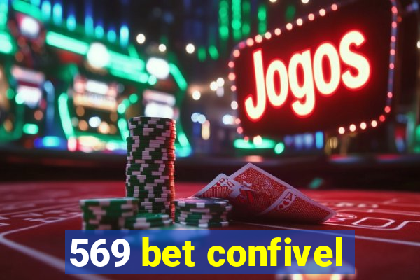 569 bet confivel