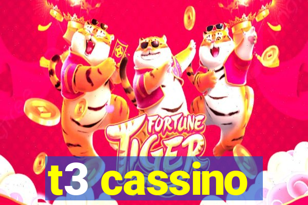 t3 cassino