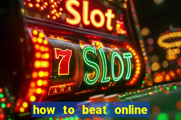 how to beat online casino slot machines