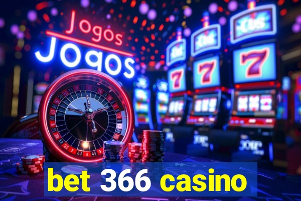 bet 366 casino