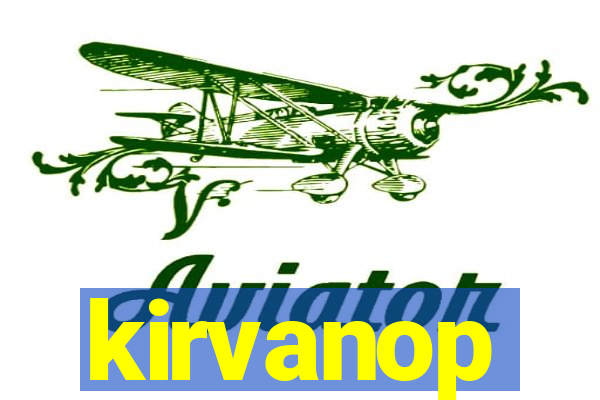 kirvanop