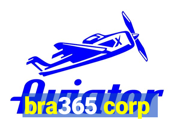 bra365 corp