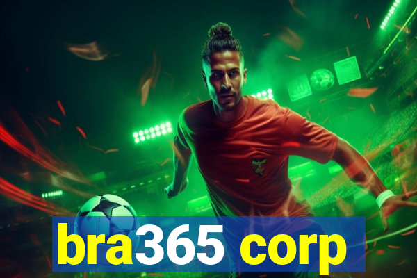 bra365 corp