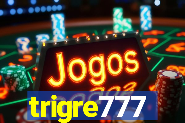 trigre777