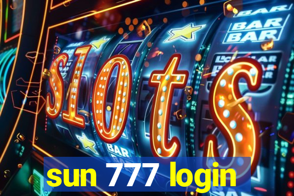 sun 777 login