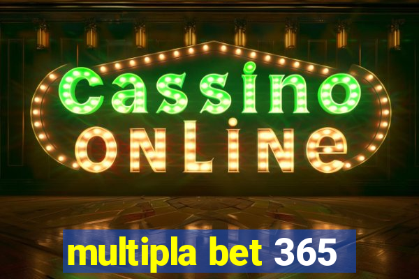 multipla bet 365