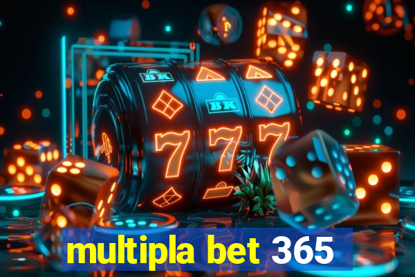 multipla bet 365