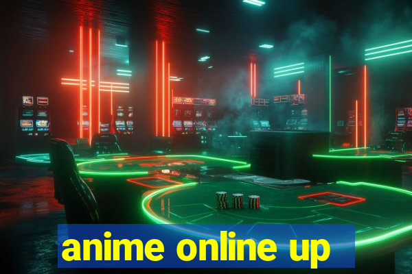 anime online up