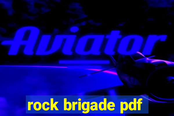 rock brigade pdf