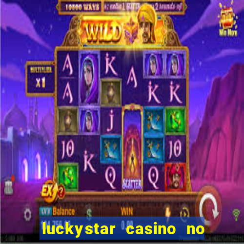 luckystar casino no deposit bonus