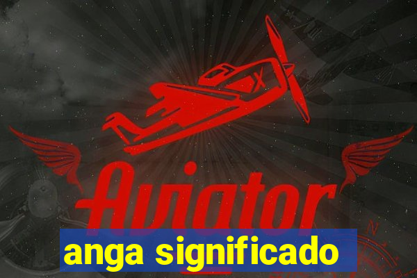 anga significado